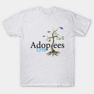 Adoptees On Spring T-Shirt